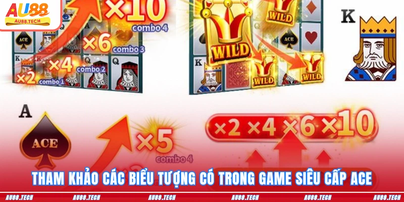 Tham khảo các biểu tượng có trong game Siêu cấp Ace